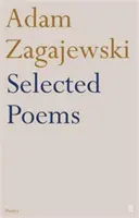 Adam Zagajewski válogatott versei - Selected Poems of Adam Zagajewski