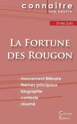 La Fortune des Rougon by mile Zola (teljes irodalmi elemzés és összefoglaló) - Fiche de lecture La Fortune des Rougon de mile Zola (Analyse littraire de rfrence et rsum complet)