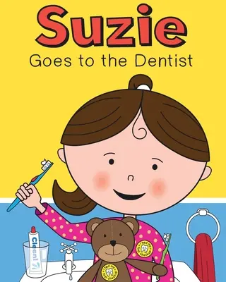 Suzie fogorvoshoz megy - Suzie Goes to the Dentist