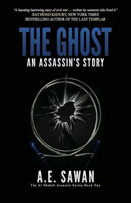 A szellem: Egy bérgyilkos története - The Ghost: An Assassin's Story