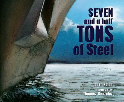 Hét és fél tonna acél - Seven and a Half Tons of Steel