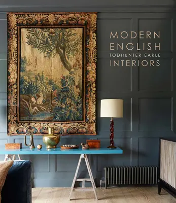 Modern angol nyelv: Todhunter Earle Interiors - Modern English: Todhunter Earle Interiors