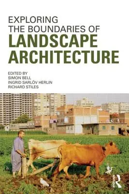 A tájépítészet határainak feltárása - Exploring the Boundaries of Landscape Architecture