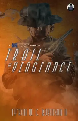 A bosszú ösvénye - Trail of Vengeance