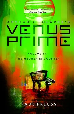 Arthur C. Clarke: Vénusz Prime 4 - A Medúza találkozása - Arthur C. Clarke's Venus Prime 4-The Medusa Encounter