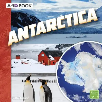 Antarktisz: A 4D Book - Antarctica: A 4D Book