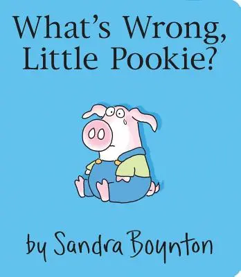 Mi a baj, kicsi Pookie? - What's Wrong, Little Pookie?