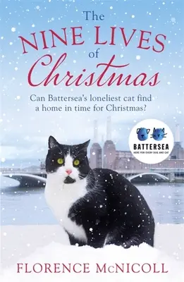 A karácsony kilenc élete: Vajon Battersea Feliciája időben otthonra talál az ünnepekre? - The Nine Lives of Christmas: Can Battersea's Felicia Find a Home in Time for the Holidays?