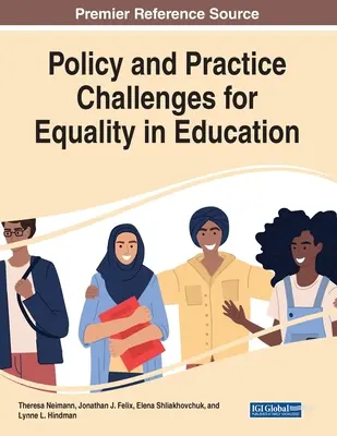 Szakpolitikai és gyakorlati kihívások az oktatási egyenlőség érdekében - Policy and Practice Challenges for Equality in Education