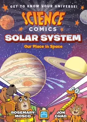 Tudományos képregények: Naprendszer: Helyünk az űrben - Science Comics: Solar System: Our Place in Space