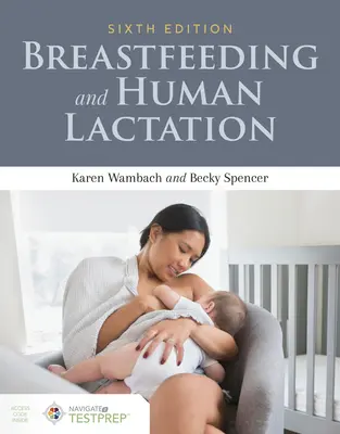 Szoptatás és emberi laktáció - Breastfeeding and Human Lactation