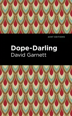 Dope-Darling: A Story of Cocaine