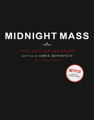 Éjféli mise: A horror művészete - Midnight Mass: The Art of Horror