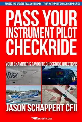 Túl a műszeres pilótaellenőrzésen - Pass Your Instrument Pilot Checkride