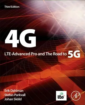 4g, Lte-Advanced Pro és az 5g felé vezető út - 4g, Lte-Advanced Pro and the Road to 5g