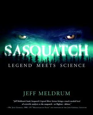 Jeti: A legenda és a tudomány találkozása - Sasquatch: Legend Meets Science