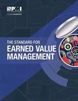 Az elnyert érték kezelésének szabványa - The Standard for Earned Value Management