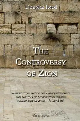 Sion vitája - The Controversy of Zion