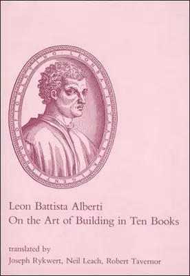 Az építés művészetéről tíz könyvben - On the Art of Building in Ten Books