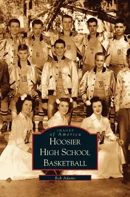 Hoosier középiskolai kosárlabda - Hoosier High School Basketball