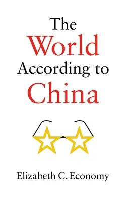 A világ Kína szerint - The World According to China