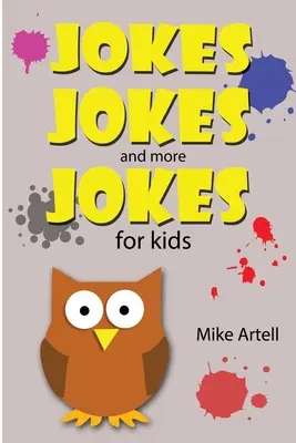 Viccek Viccek És még több vicc gyerekeknek - Jokes Jokes And More Jokes For Kids