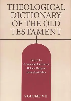 Az Ószövetség teológiai szótára - Theological Dictionary of the Old Testament