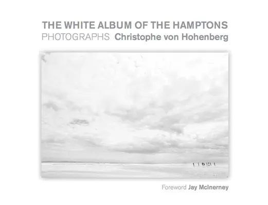 A Hamptons fehér albuma: Photographs - The White Album of the Hamptons: Photographs