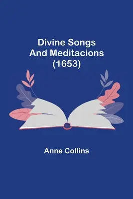 Göttliche Lieder und Meditationen (1653) - Divine Songs and Meditacions (1653)