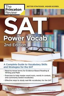 SAT Power Vocab, 2. kiadás: A Complete Guide to Vocabulary Skills and Strategies for the SAT (Teljes körű útmutató a szókincsfejlesztéshez és stratégiákhoz az SAT-ra) - SAT Power Vocab, 2nd Edition: A Complete Guide to Vocabulary Skills and Strategies for the SAT