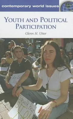 Ifjúság és politikai részvétel: A Reference Handbook - Youth and Political Participation: A Reference Handbook