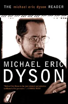 A Michael Eric Dyson-olvasókönyv - The Michael Eric Dyson Reader