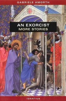 Egy ördögűző: More Stories - An Exorcist: More Stories