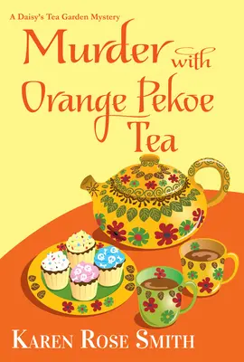 Gyilkosság Orange Pekoe teával - Murder with Orange Pekoe Tea