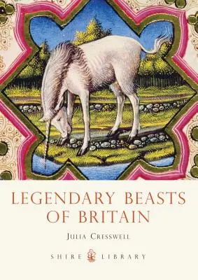 Nagy-Britannia legendás állatai - Legendary Beasts of Britain