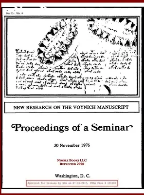 Új kutatások a Voynich-kézirattal kapcsolatban: Egy szeminárium jegyzőkönyvei - New Research on the Voynich Manuscript: Proceedings of a Seminar