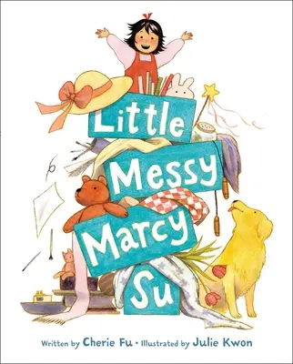 A kis rendetlen Marcy Su - Little Messy Marcy Su