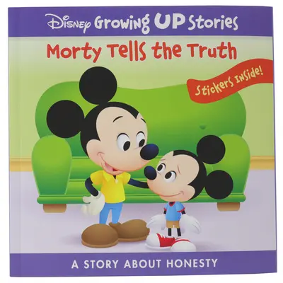 Disney Growing Up Stories (Disney történetek a felnőtté válásról): Morty elmondja az igazat: Egy történet az őszinteségről - Disney Growing Up Stories: Morty Tells the Truth: A Story about Honesty