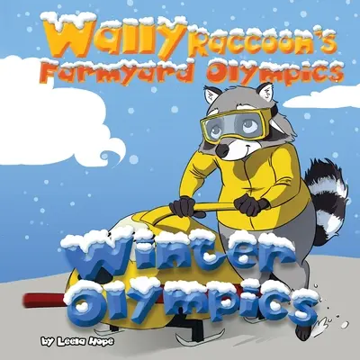 Wally Raccoon's Farmyard Olympics téli olimpiai játékok - Wally Raccoon's Farmyard Olympics Winter Olympics