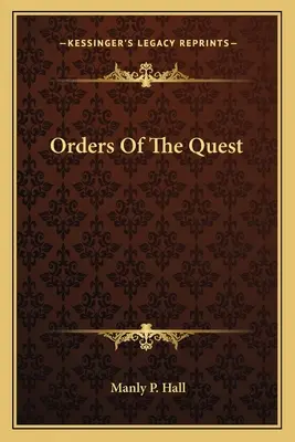 A keresés rendjei - Orders of the Quest