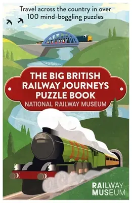 Nagy brit vasúti utazások puzzle könyv - Big British Railway Journeys Puzzle Book