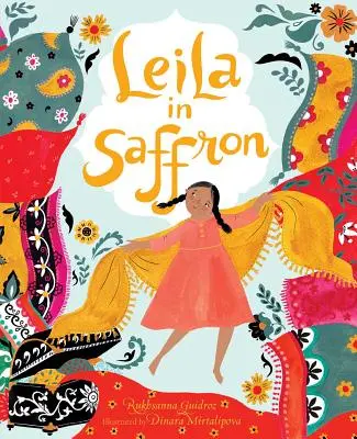 Leila sáfrányban - Leila in Saffron