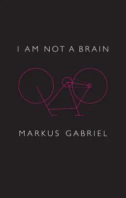 Nem vagyok agy: Az elme filozófiája a 21. században - I Am Not a Brain: Philosophy of Mind for the 21st Century