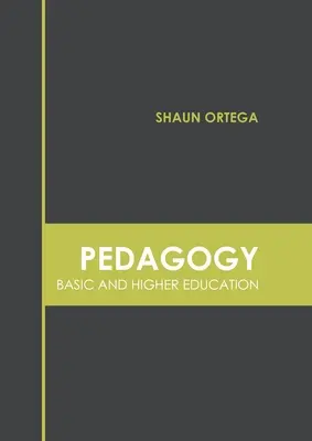 Pedagógia: Alap- és felsőoktatás - Pedagogy: Basic and Higher Education