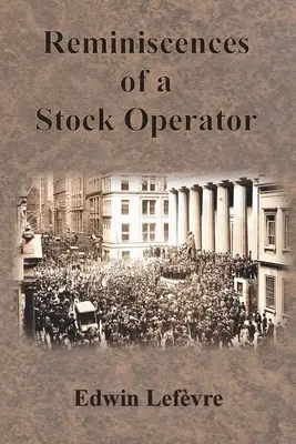 Egy részvényes emlékei - Reminiscences of a Stock Operator