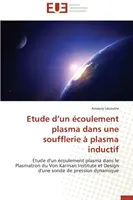 Etude D Un coulement Plasma Dans Une Soufflerie Plasma Inductif - Etude D Un coulement Plasma Dans Une Soufflerie  Plasma Inductif