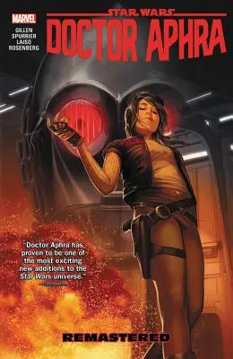 Star Wars: Doctor Aphra Vol. 3: Remastered