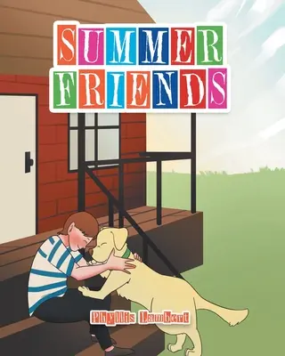 Nyári barátok - Summer Friends