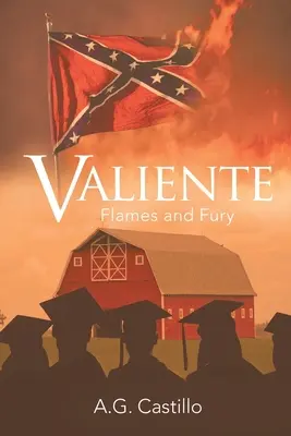 Valiente: Valiente: Lángok és düh - Valiente: Flames and Fury