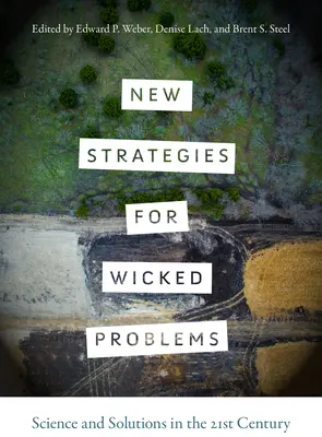 New Strategies for Wicked Problems: Tudomány és megoldások a 21. században - New Strategies for Wicked Problems: Science and Solutions in the 21st Century